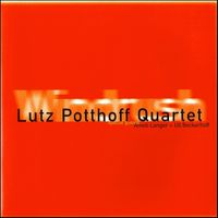 Lutz Potthoff Quartet - Windrush